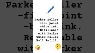 Parker blue ink pen # parker pen #refillable #quick roller ball refill #blue ink#roller pen #refill