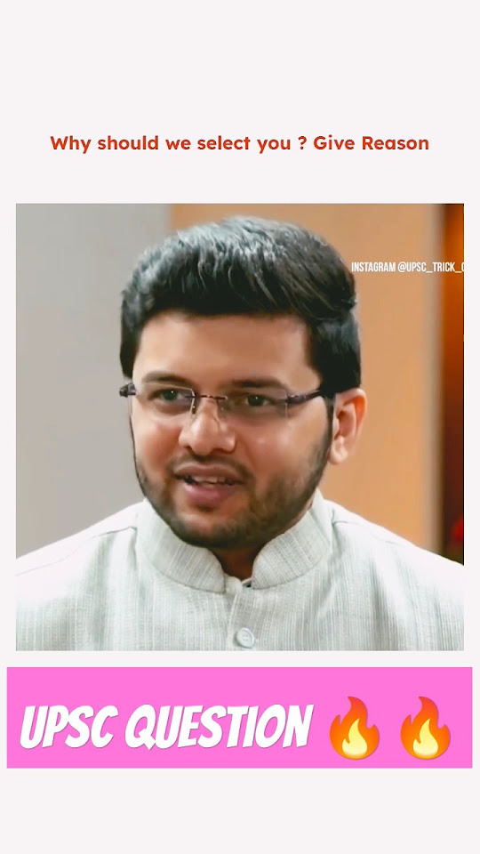why-should-we-select-you-give-reason-upsc-ytshorts-shortsviral