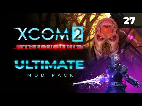 Видео: Новый храмовник в деле  |   XCOM 2 LWOTC Ultimate. Полное прохождение - 27