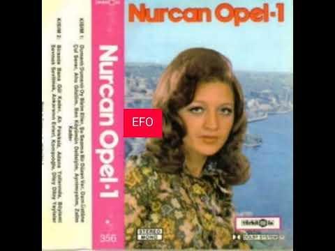 Nurcan Opel Ahu gözlüm