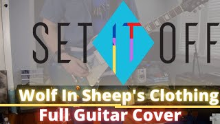 Wolf In Sheep's Clothing by Set It Off - (Guitar Cover)