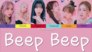 로켓펀치 Rocket Punch - Beep Beep [ Color Coded Lyrics ]