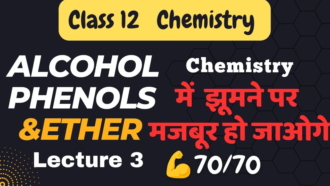 Class 12 Chemistry Alcohols Phenols and Ether Comparison of acidic