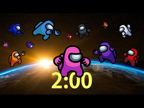 2 Minute Timer Among Us