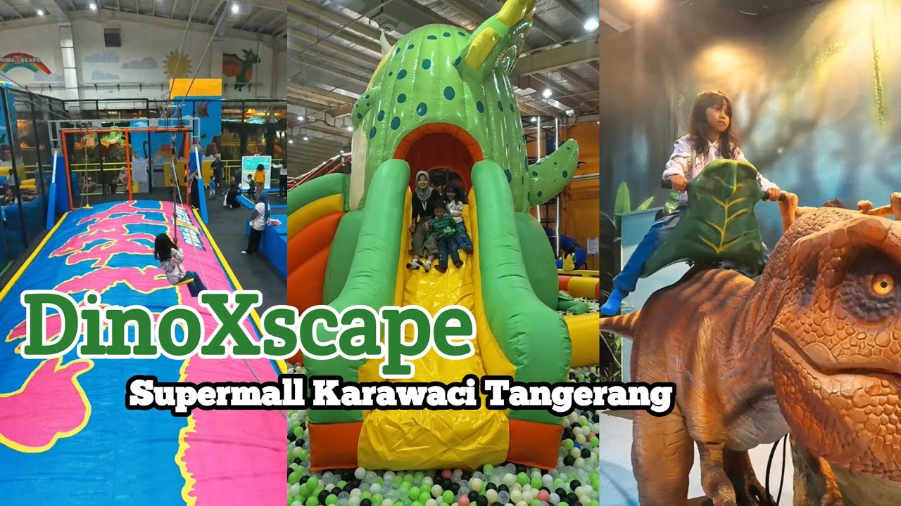 DINOXSCAPE Adventure Park Supermall Karawaci | Playground baru punya Baim Wong.