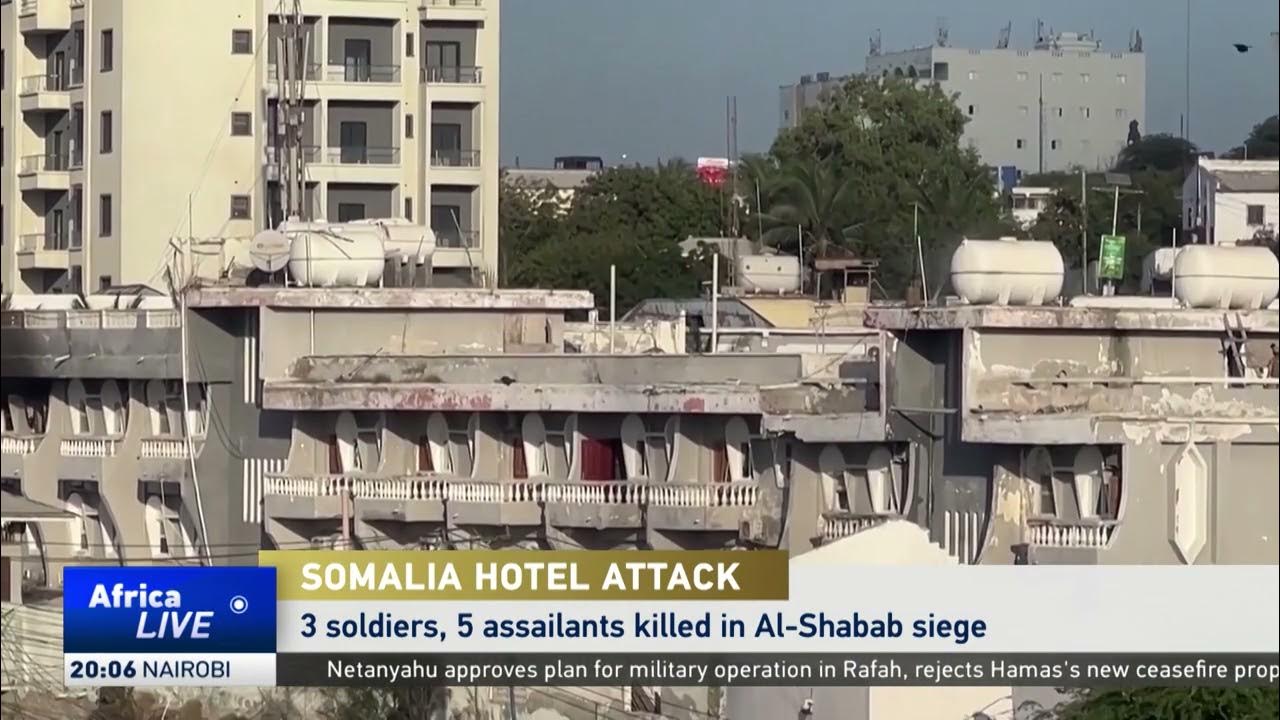 Somalia hotel al-shabaab siege leaves 3 soldiers, 5 assailants dead