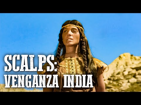 Scalps: Venganza India | Acción | Película del Oeste