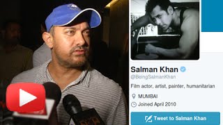 Aamir Khan Refuses to React On Salman Khan's Tweet