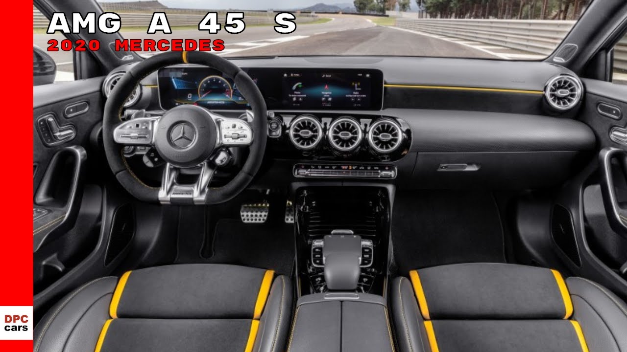 Mercedes Amg A 45 S 4matic Interior Cabin Youtube