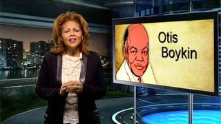 Did You Know? - Otis Boykin