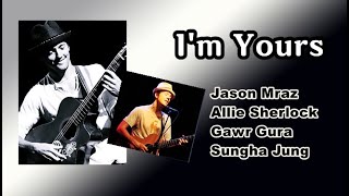 I&#39;m Yours / Jason Mraz, Allie Sherlock, Gawr Gura, Sungha Jung [같은 노래, 다른 감동]