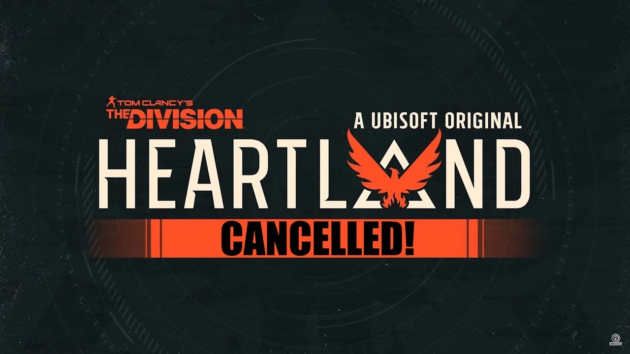 The Division Heartland Officially Cancelled YouTube the-division-heartland-officially-cancelled-youtube
