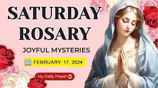 HOLY ROSARY PRAYER: JOYFUL  MYSTERIES 🟡 FEBRUARY 17 2024🌹MY DAILY PRAYER🌹PRAYER FOR STRENGTH