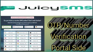 JuicySMS - OTP Verification Portal Side | Code Verification Number Pannel | Portal Code Verification