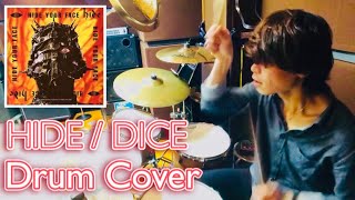 【叩いてみた】DICE / hide -Drum Cover-