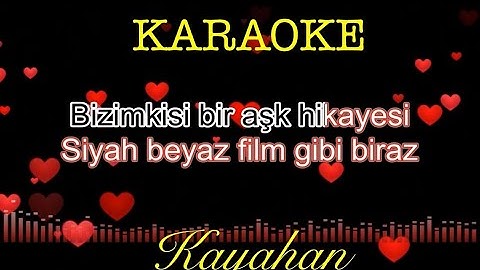Thumbnail of Bir Aşk Hikayesi - Kayahan / KARAOKE