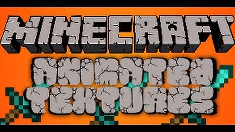 Minecraft Tutorials - How to Make Animated Textures - 1.5.1