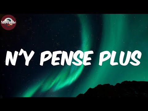 N'y pense plus (Lyrics/Paroles) - Tayc