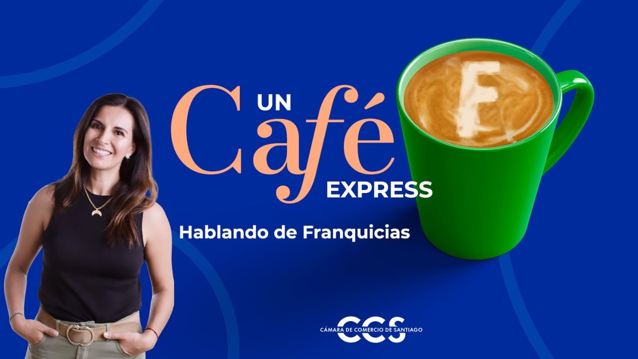 Un Café Express hablando de franquicias con Marcela Varas YouTube