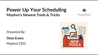 Mazévo’s Newest Tools &amp; Tricks - August 2025 Edition