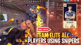 Team Elite All Players Using Snipers || In Tri Series || #FTteamelite