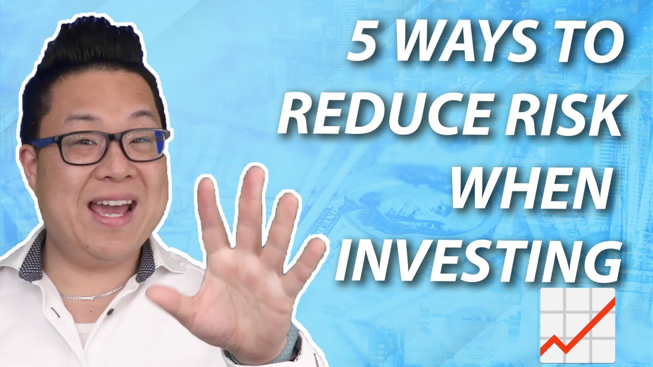 5 ways to reduce risk while investing - YouTube