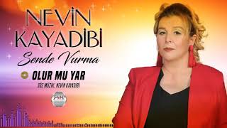 #NevinKayadibi  =Olur Mu Yar Resimi