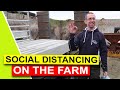 SOCIAL DISTANCING ON THE FARM... John McClean & Alan Clyde | FarmFLiX