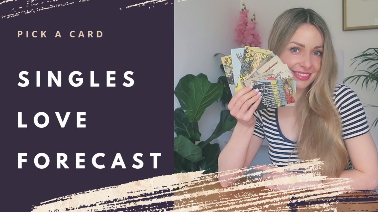 What's Next In Love? SINGLES LOVE FORECAST Pick a Card Tarot (Timeless)