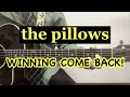 WINNING COME BACK! / みのる『サニークラッカー』 / 原曲『the pillows』