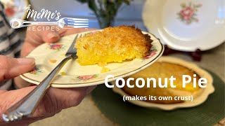 MeMe's Recipes | Coconut Pie