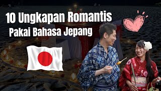 Romantis Pakai Bahasa Jepang! Gampang Banget | 10 Ungkapan Romantis dalam Bahasa Jepang