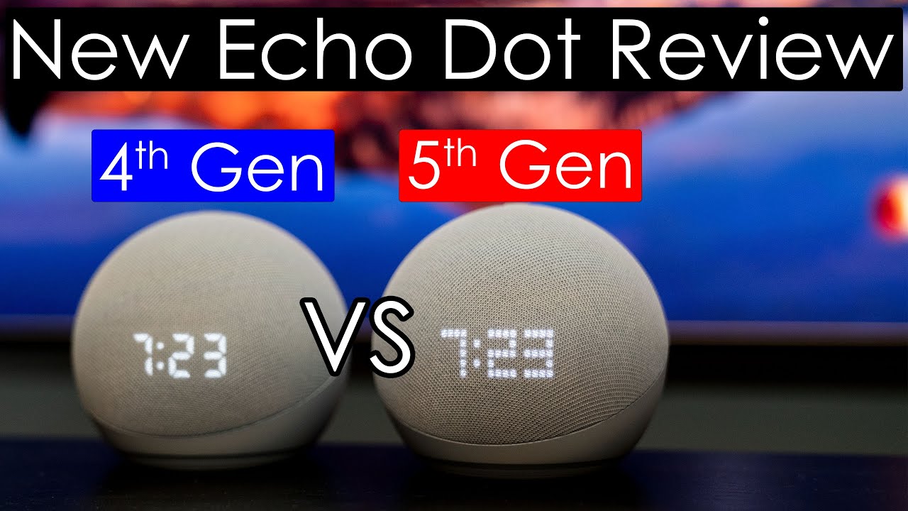 Echo Dot with Clock 5th Gen vs Echo Dot with Clock 4th Gen Review