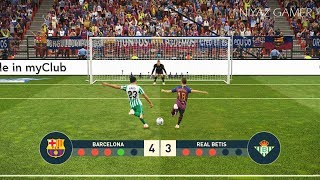 Fc barcelona vs real betis | penalty shootout pes 2019 gameplay pc