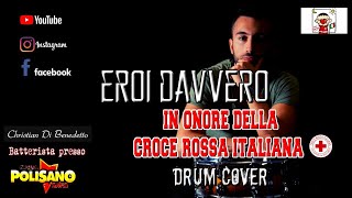 Eroi davvero - Fabio Gangi - Drum Cover