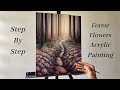 How to PAINT Forest Flowers | ACRYLIC PAINTING