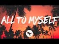 Dan + Shay - All to Myself (Lyrics)