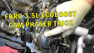 FORD 3.5L ECOBOOST CAM PHASER TRICK