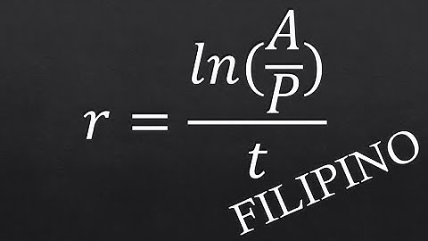 How to Solve for the Rate in Continuous Compounding (Filipino-Explained)