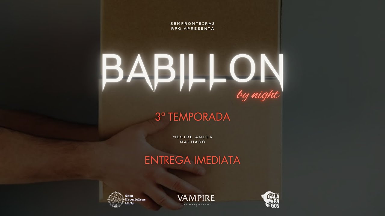 Vampiro a Máscara 5e - Babillon by Night - Episódio 64: Entrega Imediata - 29/12/2025