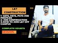 GETs,DETs,PGTs Job profiles in L&T Construction as Fresher|| Final Absorption|| off campus Placement