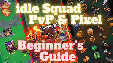 Idle Squad: PVP & Pixel simulator Game, beginner tips and tricks, guide, review, android gameplay