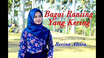 Revina Alvira - BAGAI RANTING YANG KERING (Official Music Video)