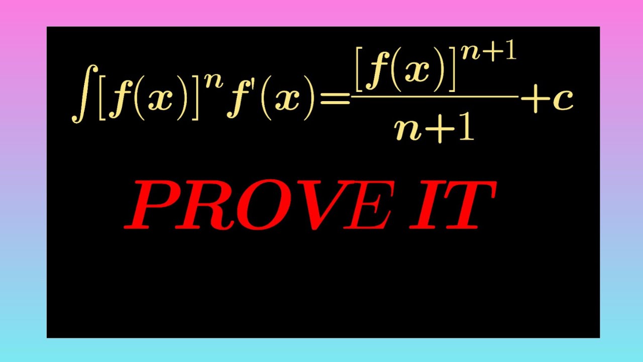 Integrals Formula With Proof | Integration Formula 