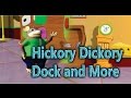 Hickory dickory dock and more nursery rhymes  kids rhymes  3d rhymes