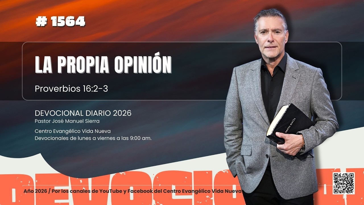 Devocional diario 1564, por el pastor José Manuel Sierra.
