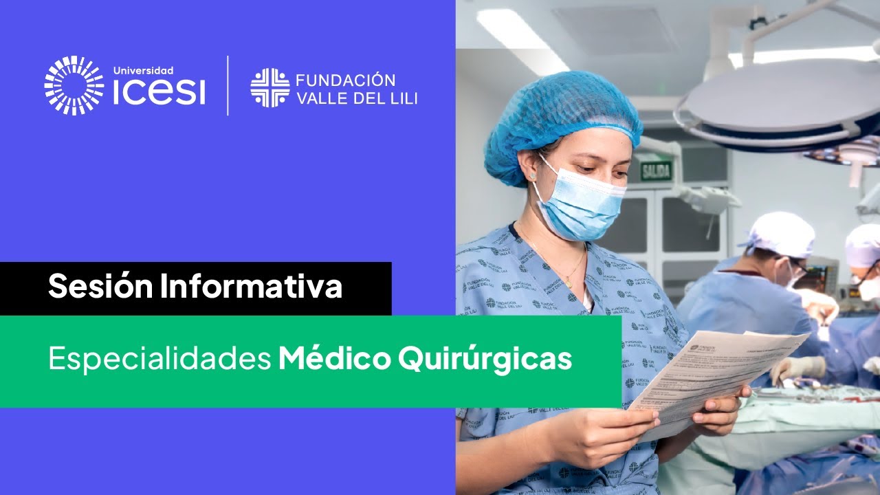 Sesión informativa Especialidades Médico Quirúrgicas