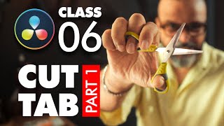 DaVinci Resolve Class 6: Cut Tab explained part 1