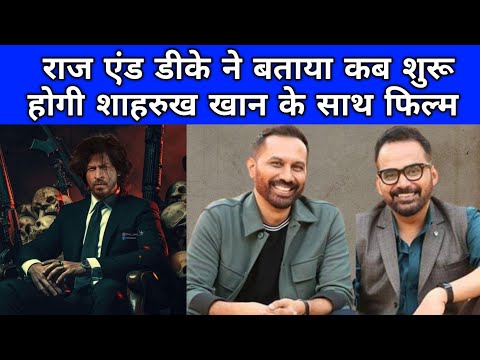 Raj & DK Next Action Movie With Shahrukh Khan | SRK 3 Upcoming Films Update