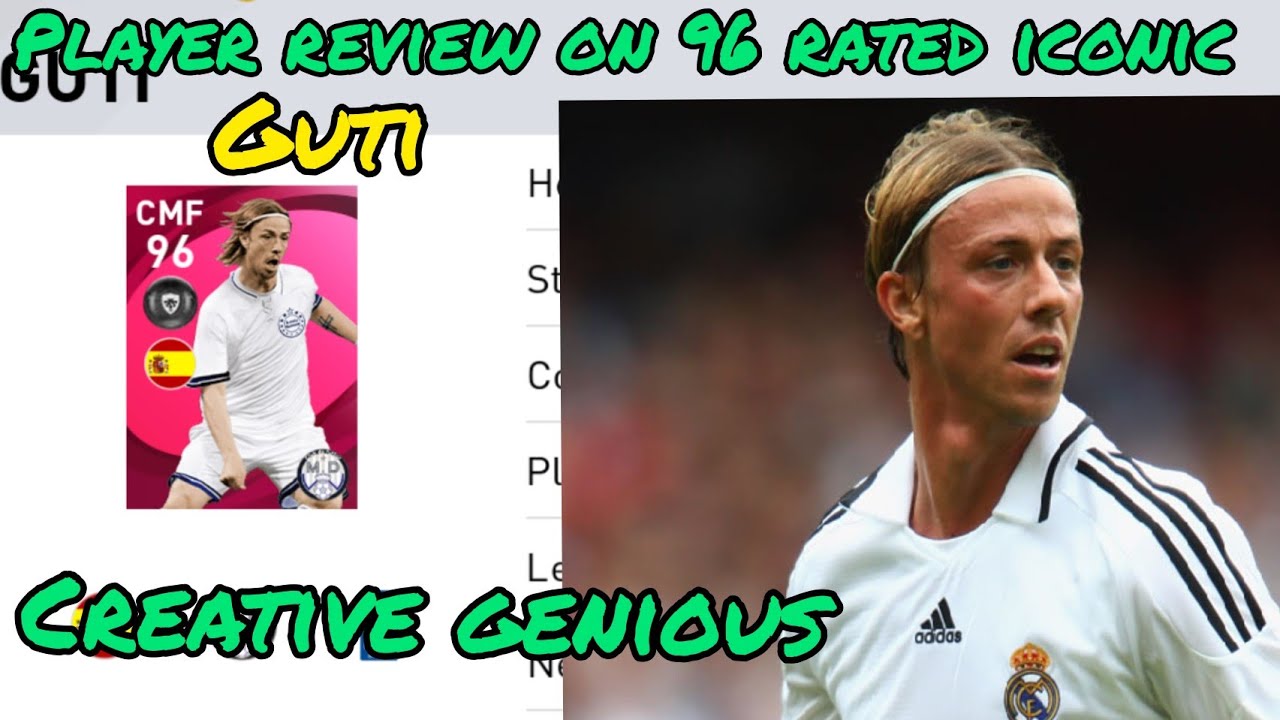 ICONIC MOMENT GUTI 96 RATED| ULTIMATE REVIEW | BEST CREATIVE PLAYER IN PES 2021| PES21 MOBILE